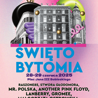 Święto Bytomia już 28 i 29 czerwca!