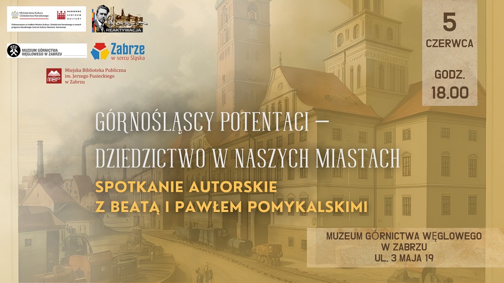Nie tylko ruiny i szyby. Przemysłowa historia Śląska ożyje w Zabrzu