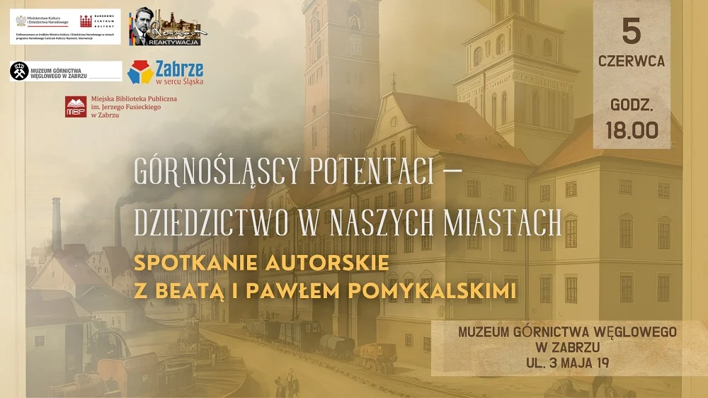 Nie tylko ruiny i szyby. Przemysłowa historia Śląska ożyje w Zabrzu