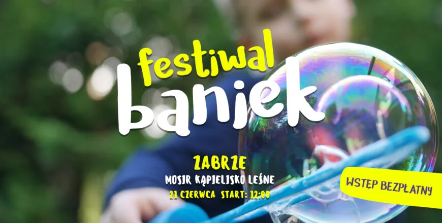 Festiwal kolorowych baniek już w sobotę na Kąpielisku Leśnym