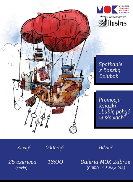 „Lubię pobyć w słowach” – literacki wieczór z Baszką Dziubak w Zabrzu