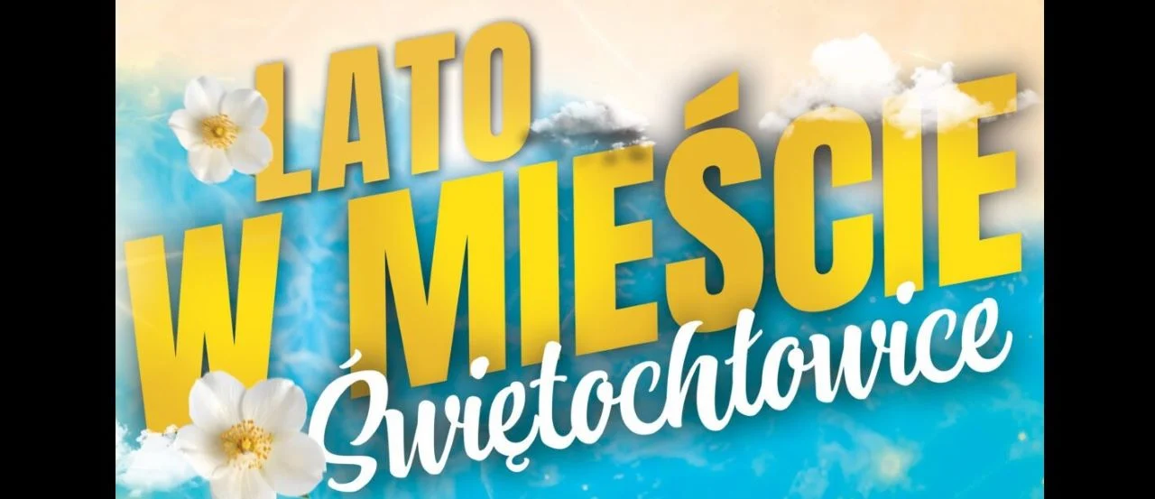 Lato w Świętochłowicach: atrakcje i zajęcia na wakacje. Sprawdź, co oferuje miasto!