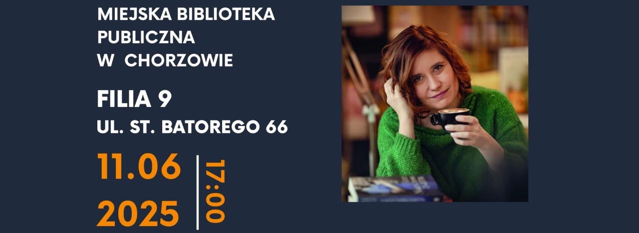Spotkanie autorskie z Sabiną Waszut - pisarką pochodzącą z Chorzowa już dziś w bibliotece!