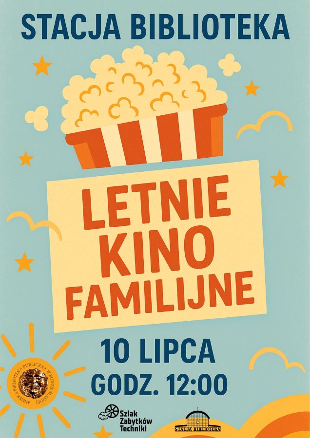 Przyjdź na seans Letniego Kina Familijnego!