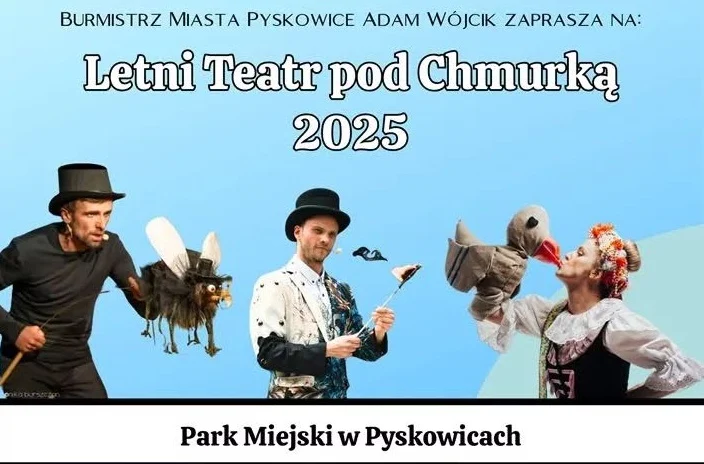 Do Pyskowic zawitał Letni Teatr pod Chmurką!