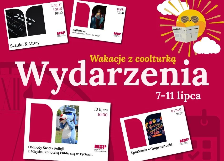 Biblioteka w Tychach zaprasza na tydzień pełen wakacyjnych atrakcji