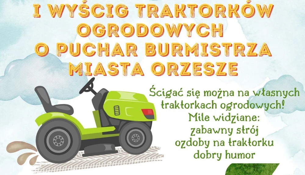 Wyścig Traktorków Ogrodowych o Puchar Burmistrza – zapisz się już dziś!