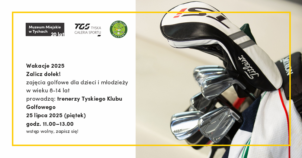 Zajęcia golfowe dla dzieci w Tychach – zapisz się na „Zalicz dołek!”