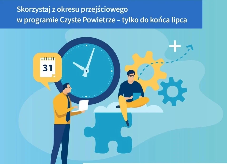 Kończy się okres przejściowy w programie „Czyste Powietrze”