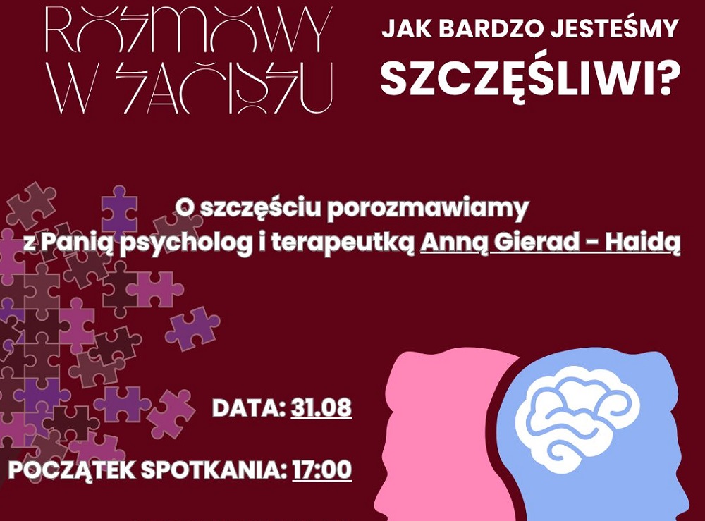 Jak bardzo jesteśmy szczęśliwi? Nowy cykl „Rozmowy w Zaciszu” startuje już w sierpniu