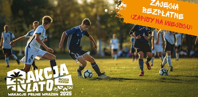 Akcja Lato 2025 z MOSiR Żory - otwarte zajęcia piłki nożnej dla dzieci i młodzieży