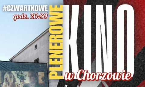 Czwartkowe kino plenerowe w Chorzowie. Sprawdź harmonogram projekcji