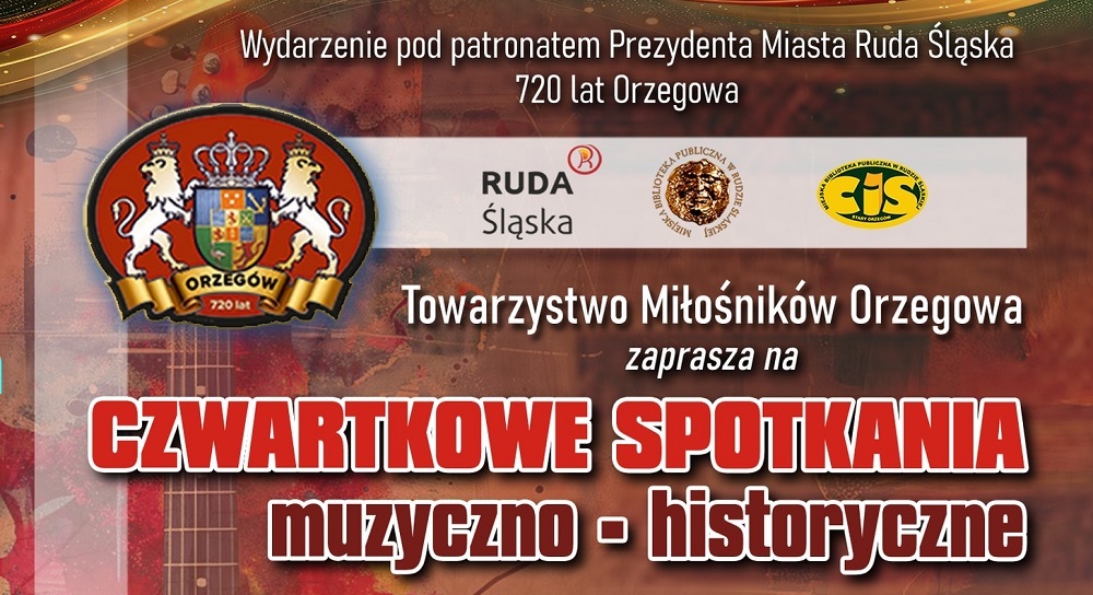 Przed nami kolejne Czwartkowe Spotkanie Muzyczno-Historyczne w Orzegowie!