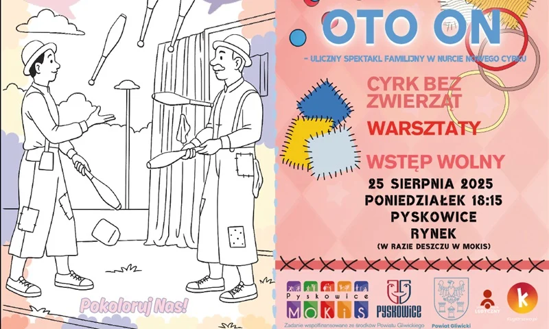 Przed nami spektakl cyrkowo-uliczny „Oto On” – darmowe widowisko i warsztaty żonglerskie