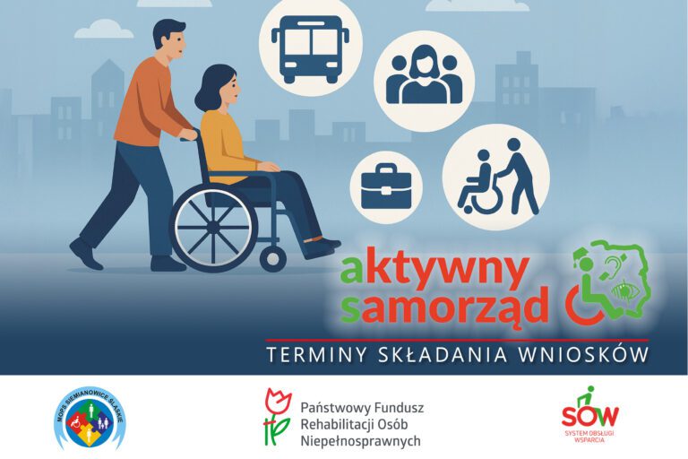 Wsparcie dla osób niepełnosprawnych – "Aktywny Samorząd" w Siemianowicach Śląskich