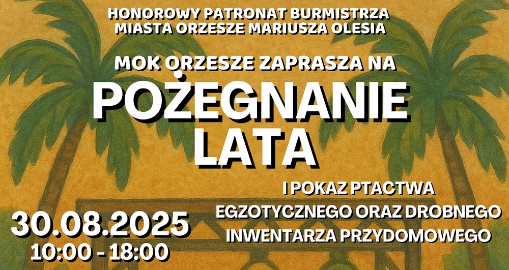Pożegnanie Lata w Orzeszu – mnóstwo atrakcji dla całych rodzin