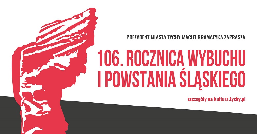 Trzydniowe obchody rocznicy I Powstania Śląskiego w Tychach