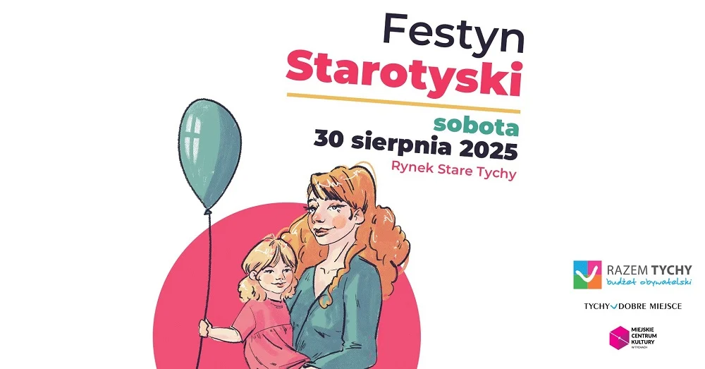 Starotyski Festyn 2025 – zakończ wakacje w najlepszym stylu!