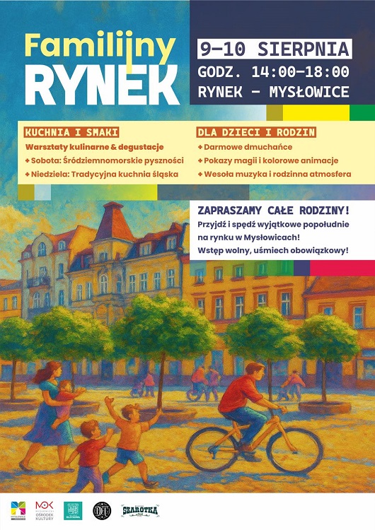 Familijny Rynek: Weekend pełen magii i smaków w Mysłowicach!