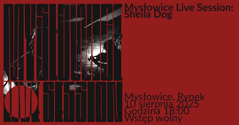 Sheila Dog na żywo w Mysłowicach. Niezapomniany koncert na Rynku