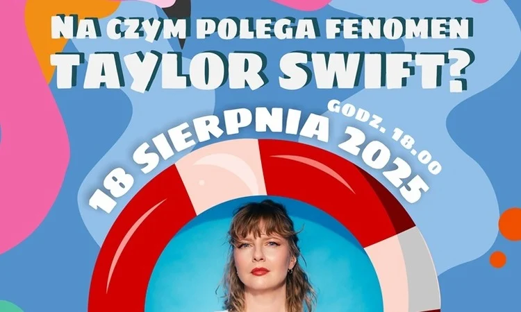 Na czym polega fenomen Taylor Swift? – Karolina Sulej w Zagłębiowskiej Mediatece