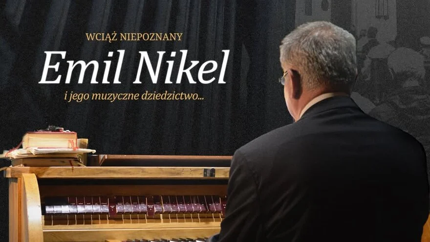 Wciąż Niepoznany – muzyka Emila Nikela w Żorach
