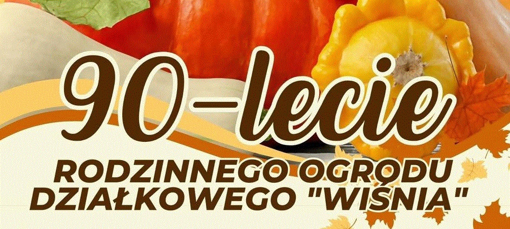 90-lecie ROD „Wiśnia” – wielkie święto działkowców w Zabrzu!