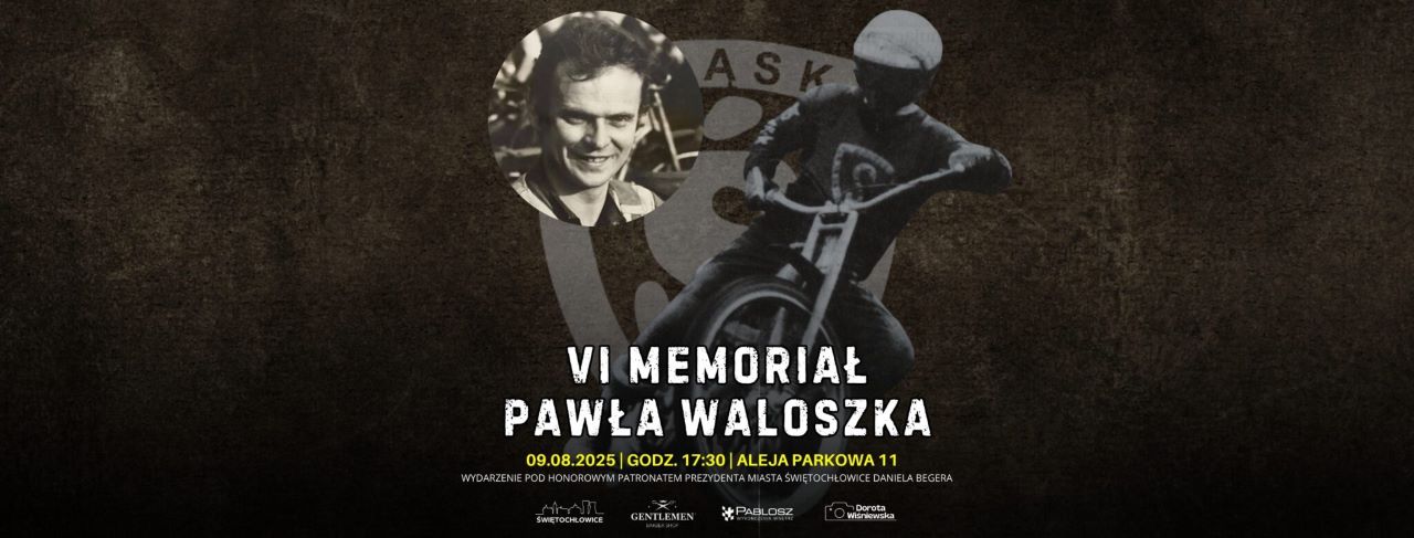 W Świętochłowicach odbędzie się VI Memoriał Pawła Waloszka!