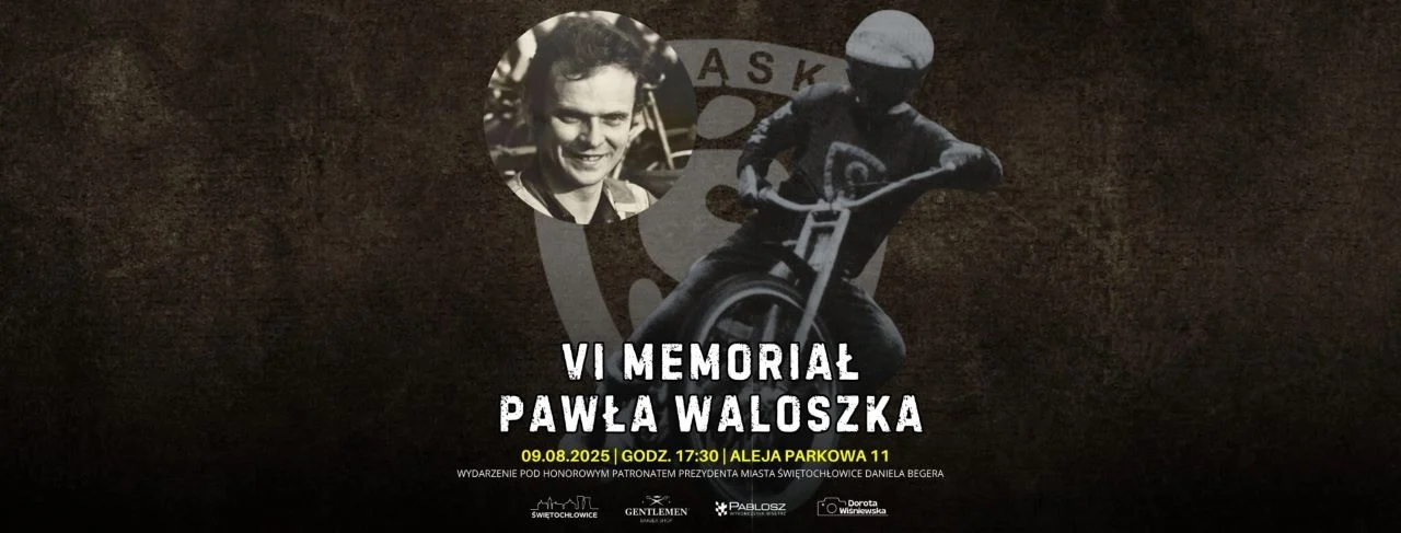 W Świętochłowicach odbędzie się VI Memoriał Pawła Waloszka!