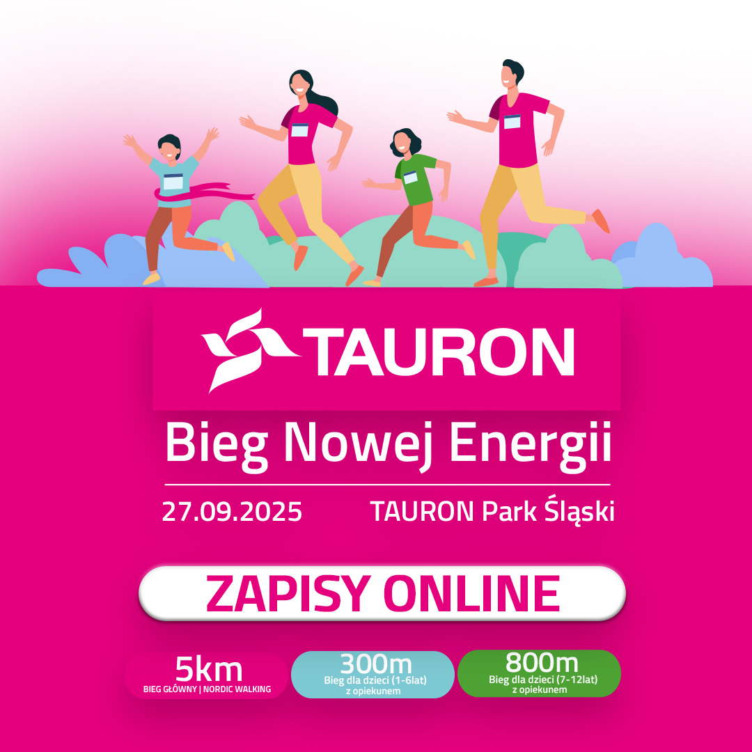 TAURON Bieg Nowej Energii 2025 – biegaj i maszeruj w sercu Parku Śląskiego!
