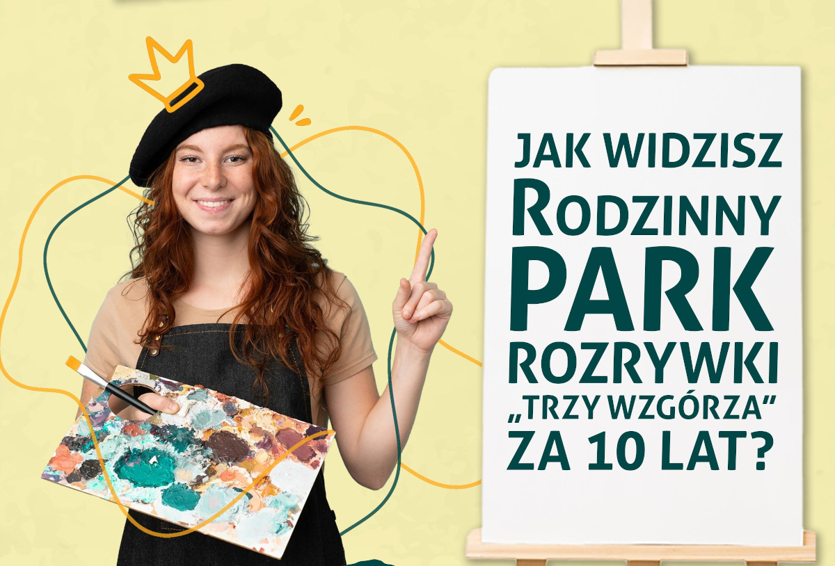 10-lecie Rodzinnego Parku Rozrywki "Trzy Wzgórza" – konkurs plastyczny dla mieszkańców