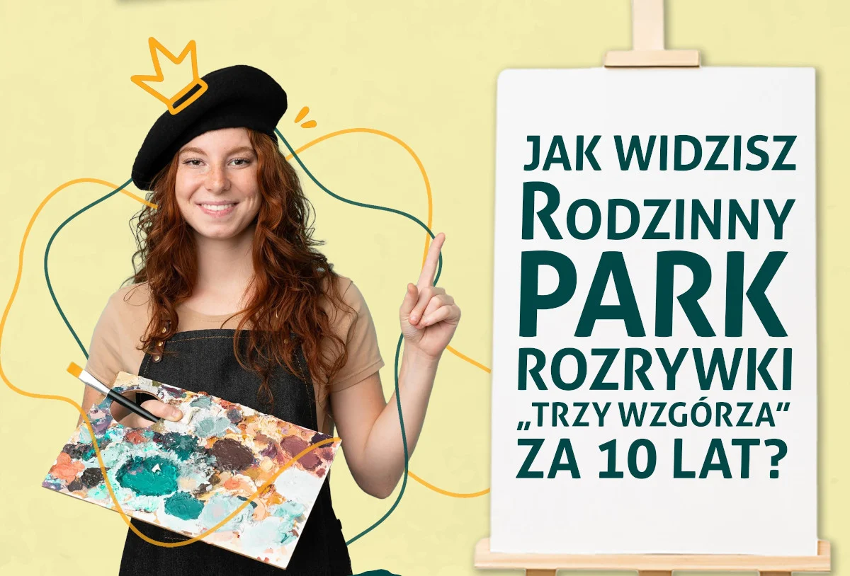 10-lecie Rodzinnego Parku Rozrywki "Trzy Wzgórza" – konkurs plastyczny dla mieszkańców