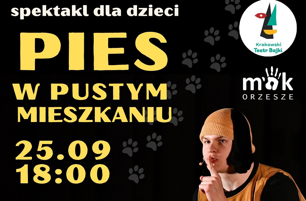 „Pies w pustym mieszkaniu” – spektakl dla dzieci w Orzeszu