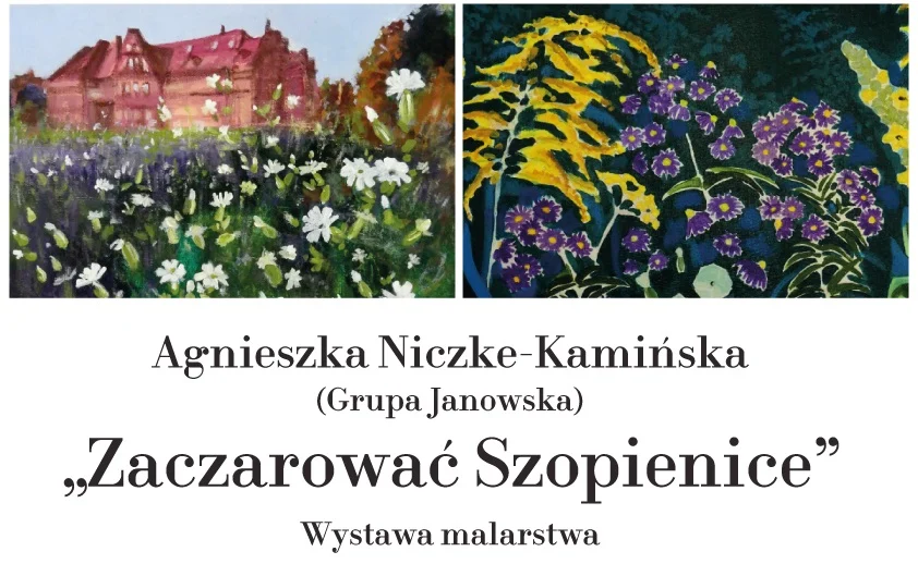 Wystawa Agnieszki Niczke-Kamińskiej w Piekarach – wernisaż już 10 września
