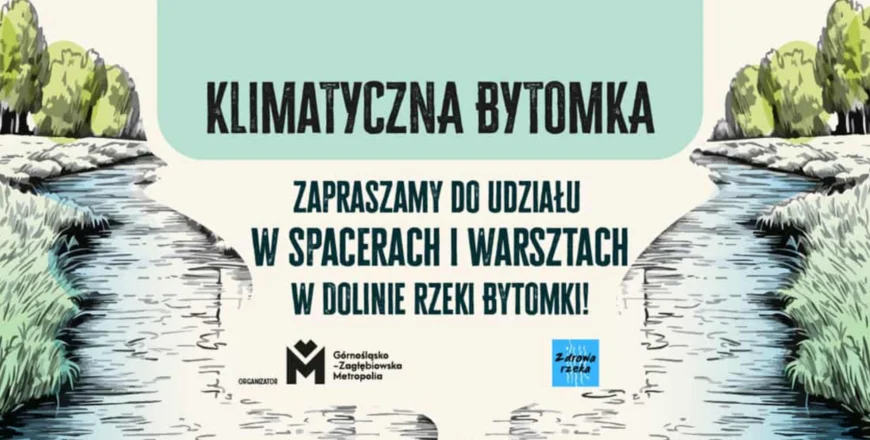 Klimatyczna Bytomka - ruszają warsztaty w sześciu miastach GZM