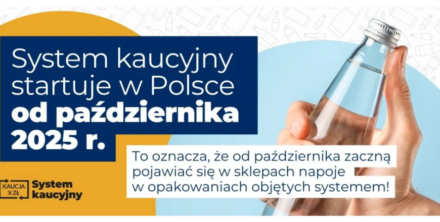 Kaucja za butelki i puszki – nowy system kaucyjny w Polsce od października
