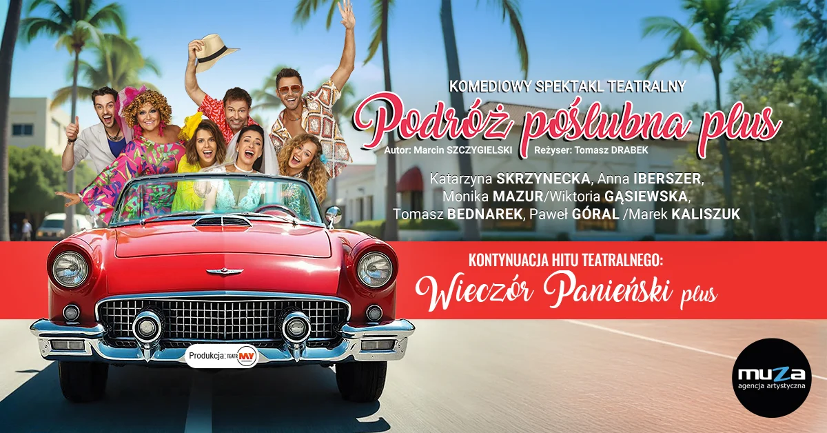 „Podróż poślubna plus” - nowa komedia w Teatrze Rozrywki w Chorzowie!