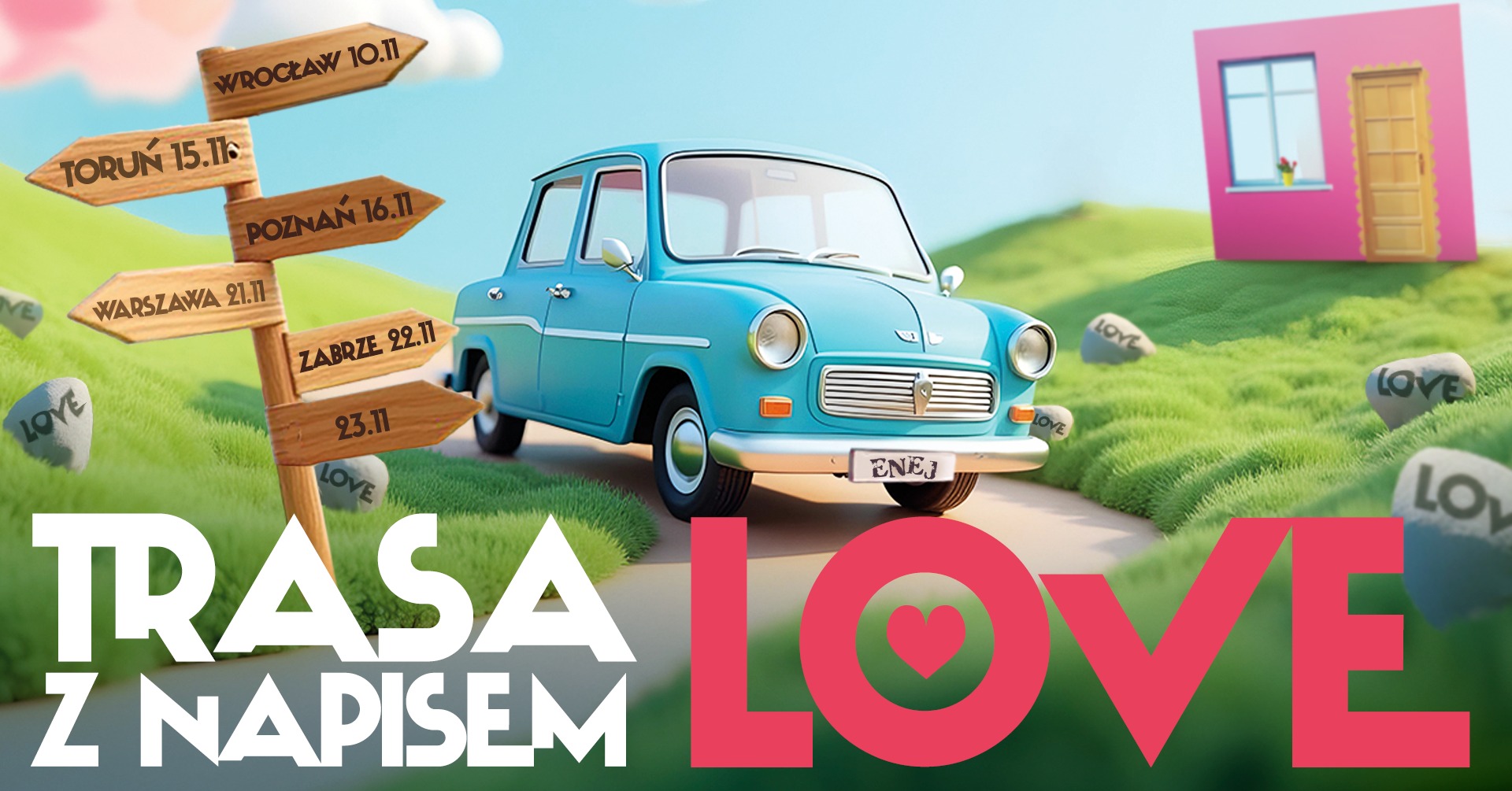 TRASA Z NAPISEM LOVE ​​​​​​​ - Enej