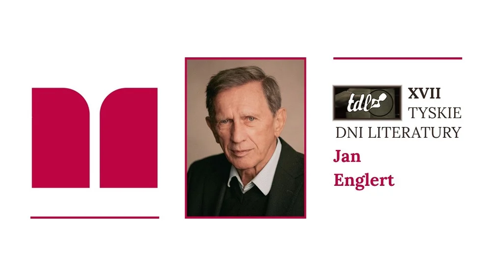 Spotkanie z Janem Englertem w ramach XVII Tyskich Dni Literatury