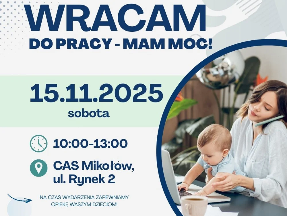 Wydarzenie „Wracam do pracy – mam moc!” – zmiany zawodowe i inspiracje dla kobiet