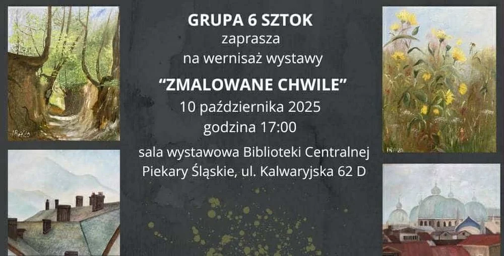 Wernisaż wystawy „Zmalowane chwile” w Piekarskiej Bibliotece