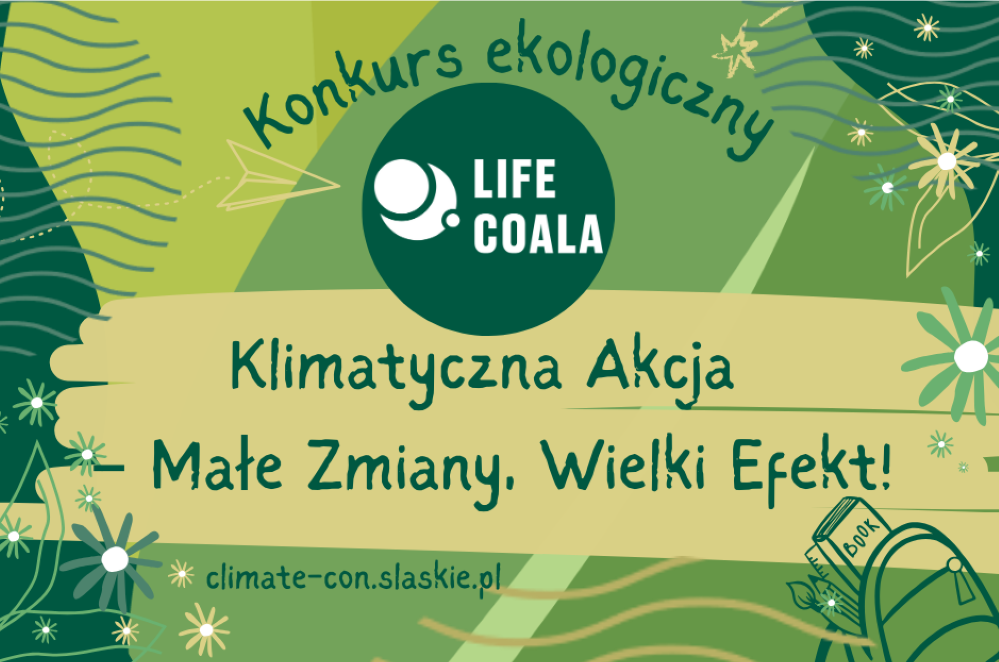 „Klimatyczna Akcja” – weź udział w konkursie i twórz proekologiczne projekty!