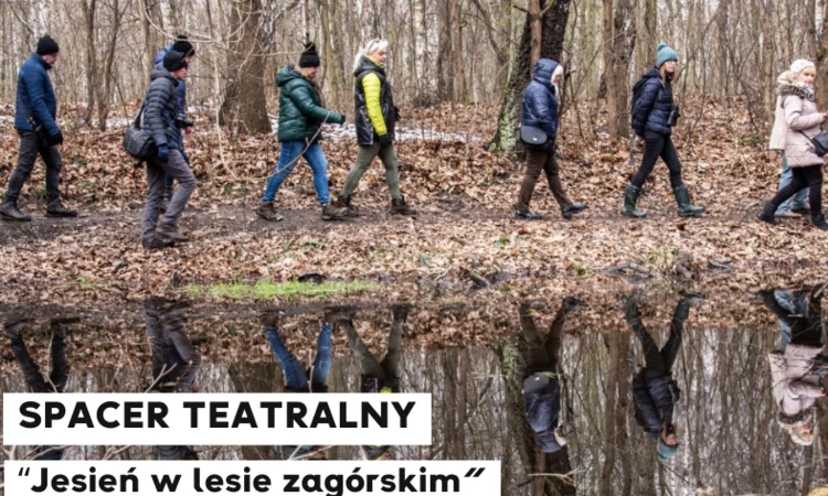 Spacer teatralny "Jesień w Lesie Zagórskim" już 5 października. Sprawdź szczegóły