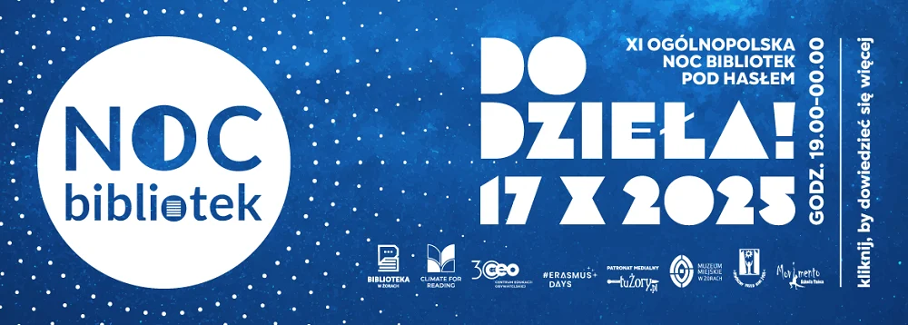 Noc Bibliotek w Żorach – "DO DZIEŁA"! Czekają warsztaty, tańce i muzyka!