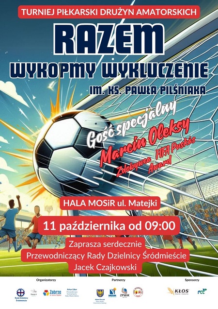 II Edycja Turnieju „Razem Wykopmy Wykluczenie” – Marcin Oleksy gościem specjalnym