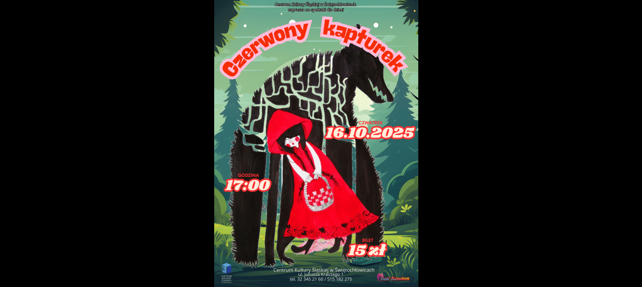 Spektakl „Czerwony Kapturek” w Świętochłowicach rozbawi dzieci już 16 października!