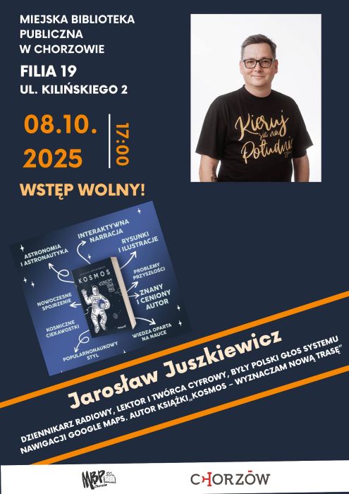 Jarosław Juszkiewicz w Chorzowie! Spotkanie z „głosem Google Maps” już 8 października