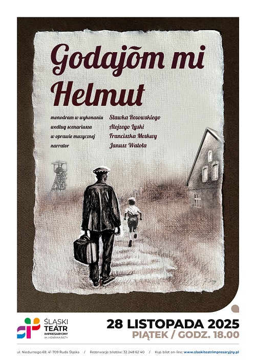 GODAJOM MI HELMUT - monodram w wykonaniu Sławomira Rosowskiego