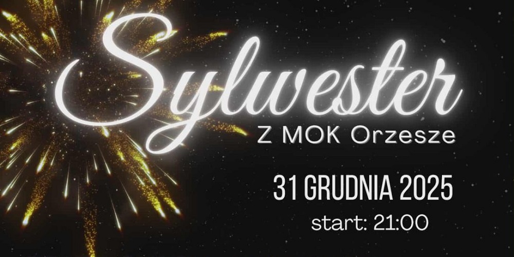 Sylwestrowy wieczór w MOK Orzesze