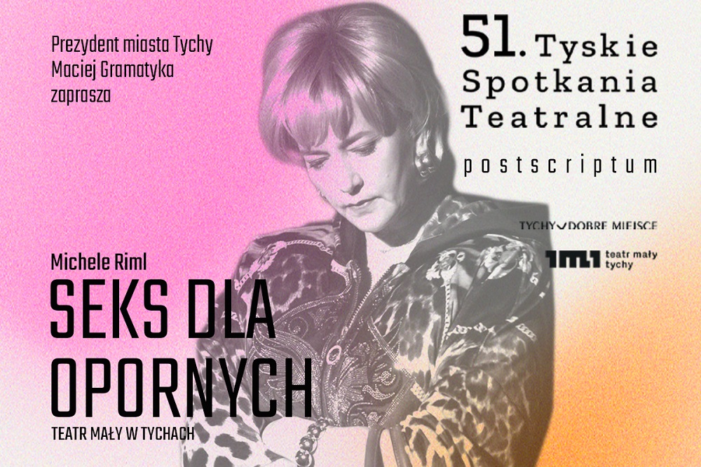 Spektakl „Seks dla opornych”
